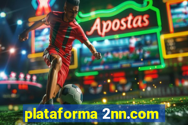 plataforma 2nn.com